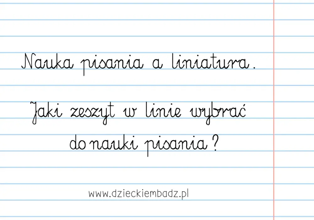 Jak pisać w zeszycie w linie, aby uniknąć bałaganu i poprawić estetykę
