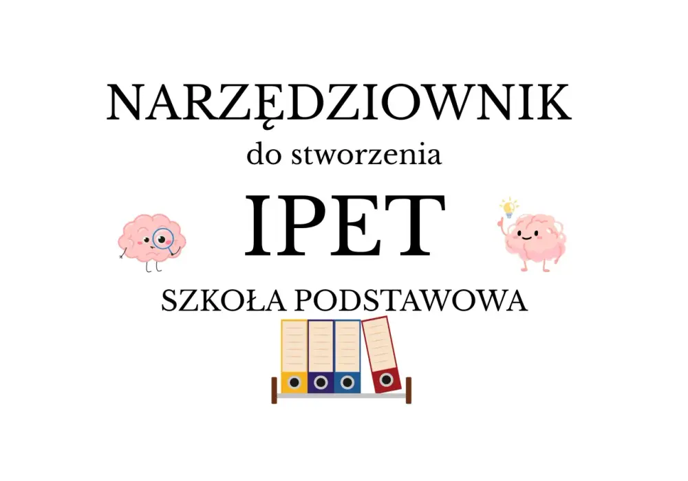 IPET - Jak sprawić, by program wspierał ucznia, nie tylko formalnie?