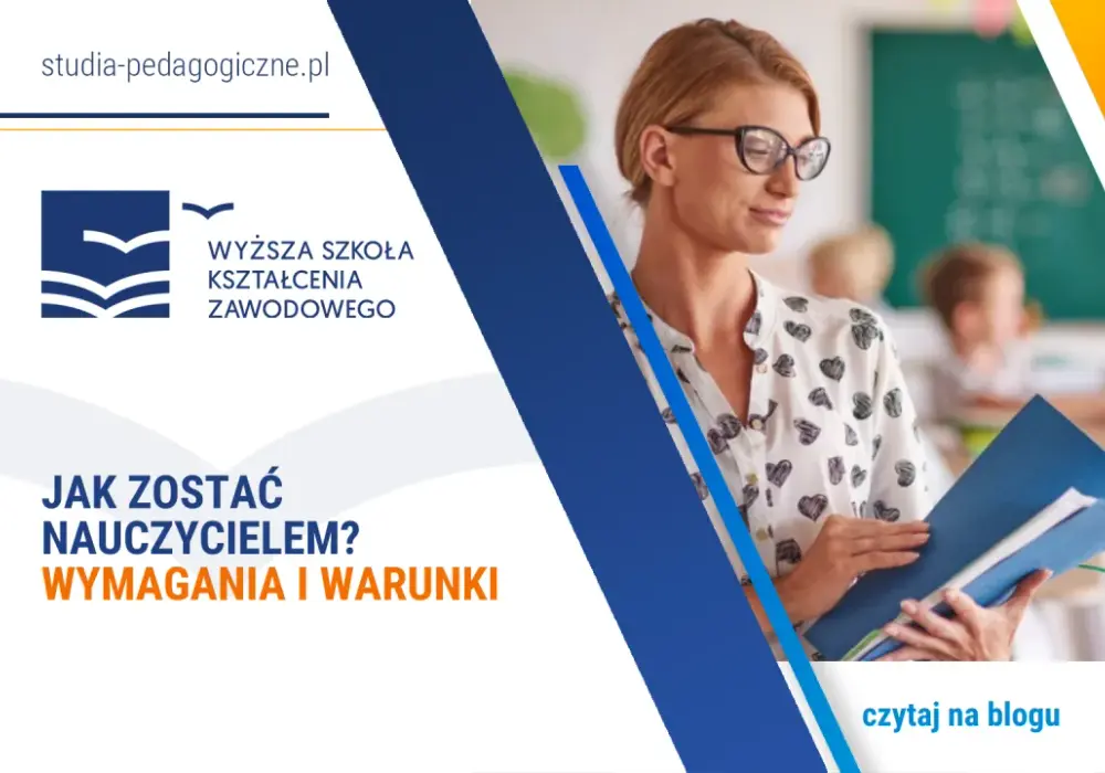 Czy po studiach podyplomowych można uczyć w szkole? Sprawdź wymagania