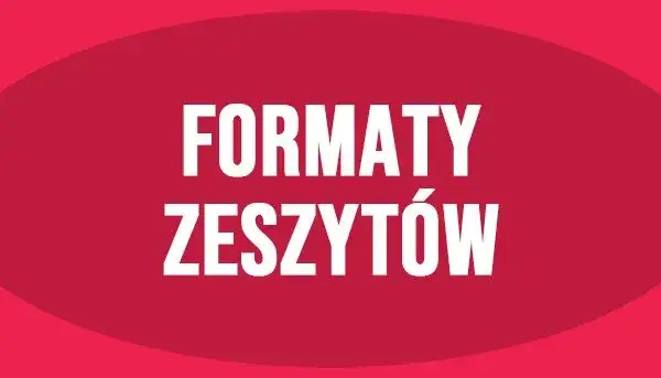 Zdjęcie Zwykły zeszyt jaki to format - poznaj wymiary A5 i B5 oraz ich zastosowanie