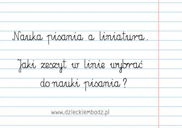 Jak pisać w zeszycie w linie, aby uniknąć bałaganu i poprawić estetykę