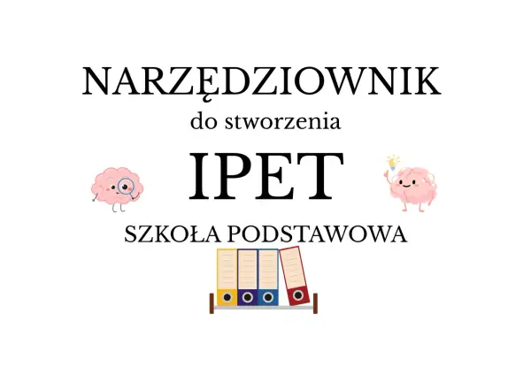 IPET - Jak sprawić, by program wspierał ucznia, nie tylko formalnie?