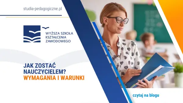 Czy po studiach podyplomowych można uczyć w szkole? Sprawdź wymagania